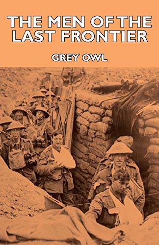 The Men of the Last Frontier von DODO PR