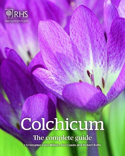 Colchicum: The Complete Guide von RHS Media