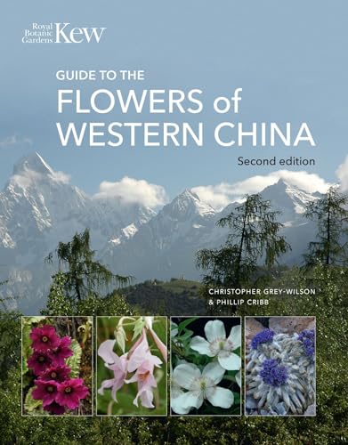 Guide to the Flowers of Western China: Second edition