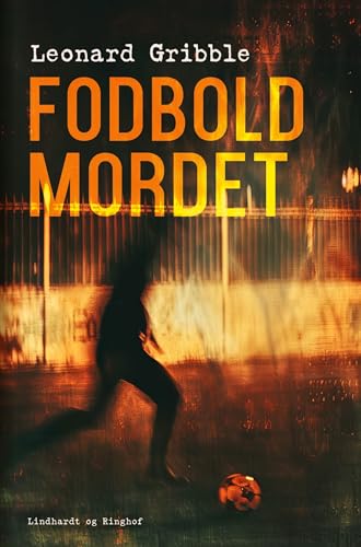 Fodboldmordet von Lindhardt og Ringhof