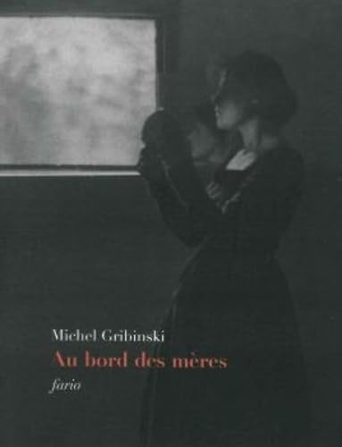 Au bord des mères Au bord des mères von FARIO