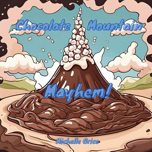 Chocolate Mountain Mayhem! von Staten House