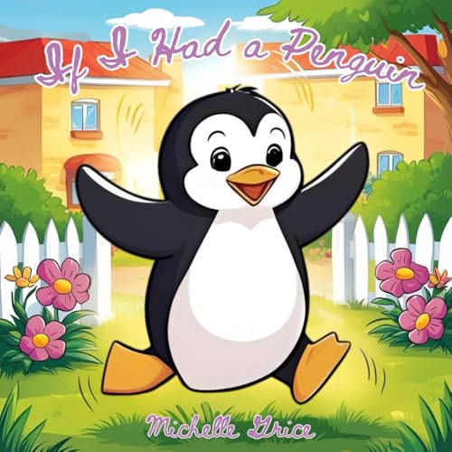 If I Had a Penguin von Staten House