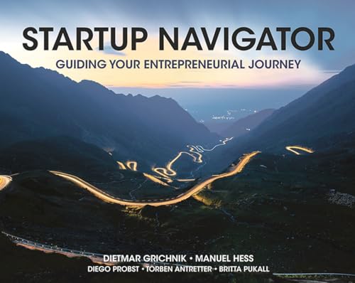Startup Navigator: Guiding Your Entrepreneurial Journey von Red Globe Press