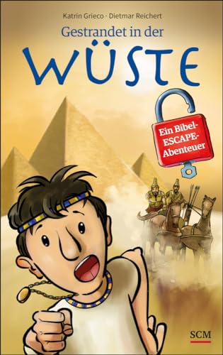 Gestrandet in der Wüste: Ein Bibel-Escape-Abenteuer Gestrandet in der Wüste: Ein Bibel-Escape-Abenteuer von SCM Brockhaus, R.