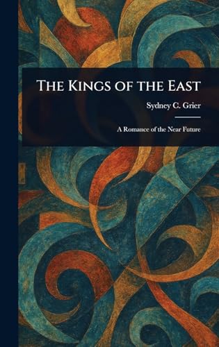 The Kings of the East von Anson Street Press