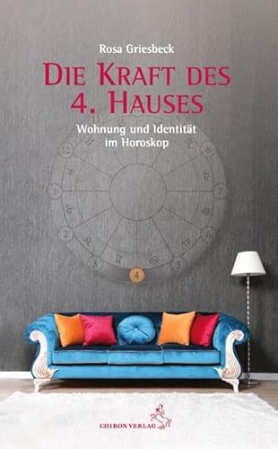 Die Kraft des 4. Hauses: Wohnung und Identität im Horoskop von Chiron