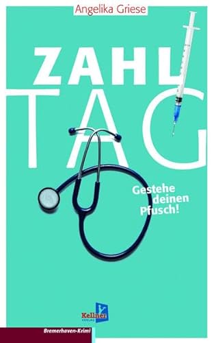 Zahltag – Gestehe deinen Pfusch!: Mordkommission Bremerhaven