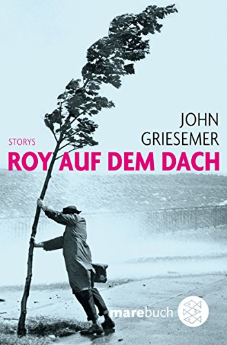 Roy auf dem Dach: Storys