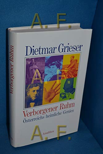 Verborgener Ruhm: Österreichs heimliche Genies