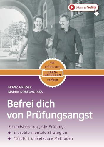 Befrei dich von Prüfungsangst: damit du entspannt jede Prüfung meistern kannst von Independently published