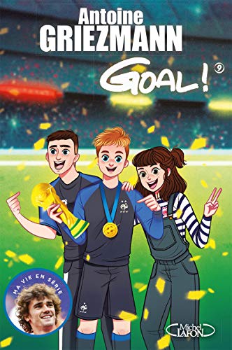 Goal ! - Tome 9 (9) von MICHEL LAFON
