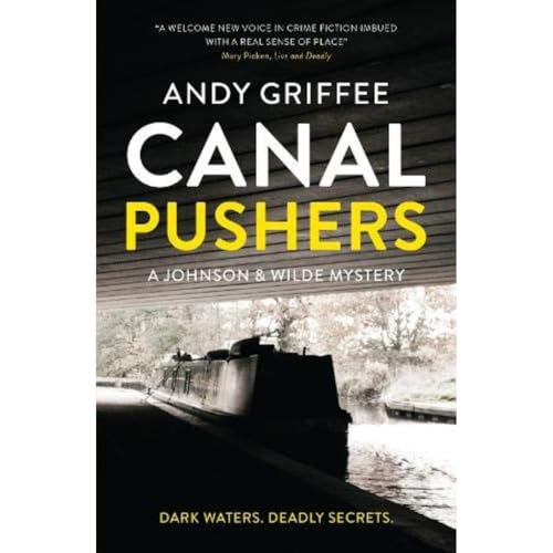 Canal Pushers (Johnson & Wilde Crime Mystery #1) von Orphans Publishing