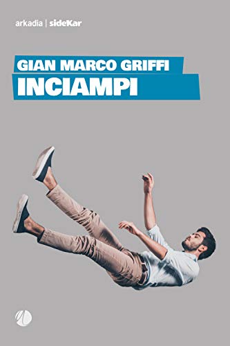Inciampi (Sidekar) von Arkadia