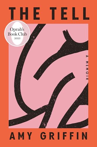 The Tell: Oprah's Book Club: A Memoir von The Dial Press