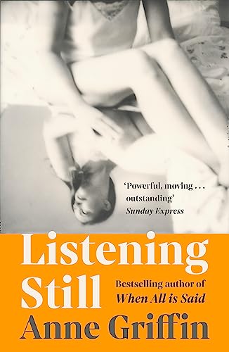 Listening Still: The Irish bestseller von HODDER AND STOUGHTON
