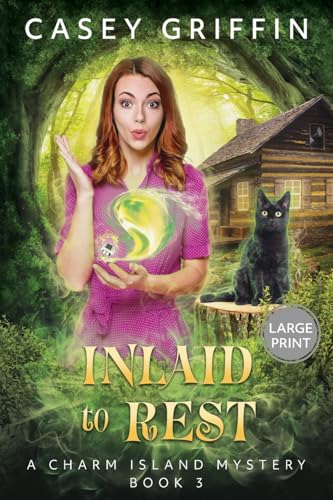 Inlaid to Rest (The Charm Island Mystery) von Charming Frog Publishing