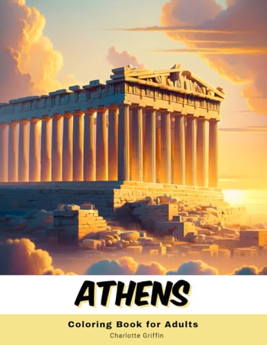 Athens Coloring Book for Adults: 40 Pages of Athens landmarks