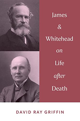 James and Whitehead on Life after Death