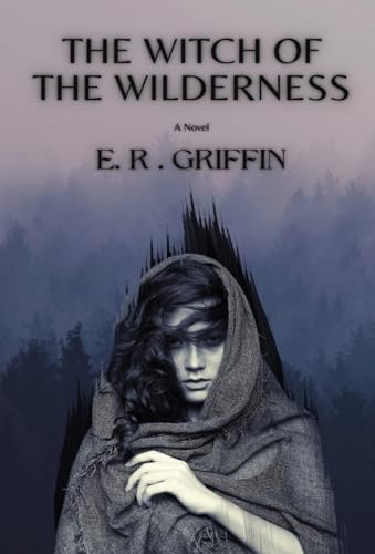 The Witch of the Wilderness von IngramSpark