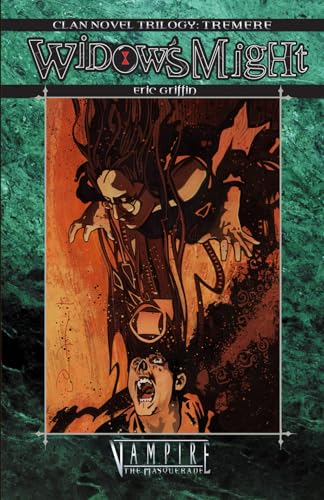 Widow's Might (Clan Novel: Tremere Trilogy, Band 3) von Macabre Ink