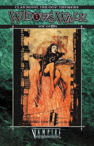 Widow's Walk (Clan Novel: Tremere Trilogy, Band 1) von Crossroad Press