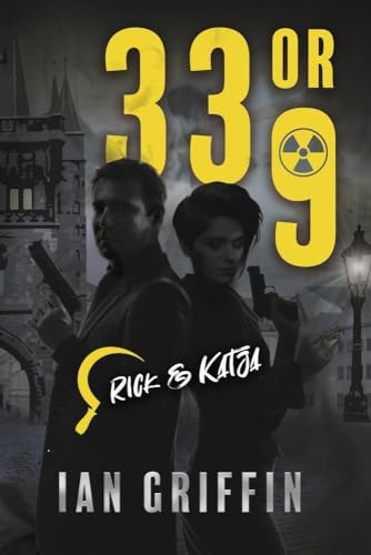 33 or 9: Rick and Katja Book 2: Volume 2