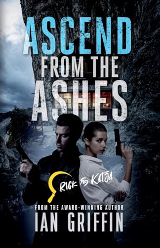 Ascend From The Ashes (Rick and Katja) von Ian Griffin