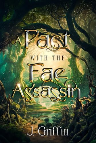 A Pact with the Fae Assassin