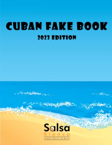 Cuban Fake Book: 2023 Edition von Mayuli Press