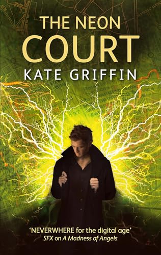 The Neon Court: A Matthew Swift Novel (Matthew Swift Novels) von Orbit