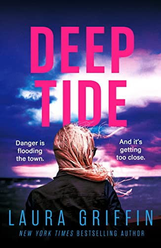 Deep Tide: A heart-pounding, race-against-the-clock romantic thriller! (Texas Murder Files) von Headline Eternal