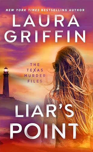 Liar's Point (The Texas Murder Files, Band 5)