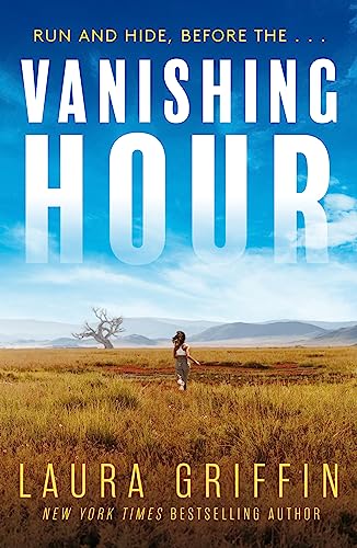 Vanishing Hour: An edge-of-your-seat, page-turning romantic thriller