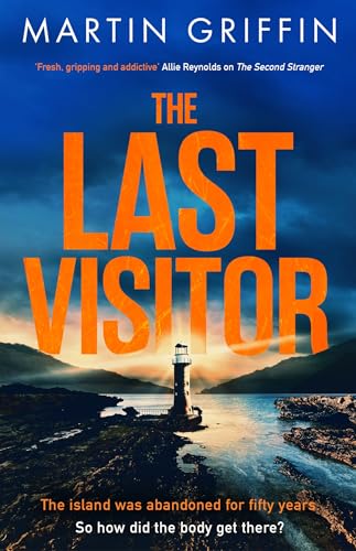 The Last Visitor: The nail-biting new thriller from the author of The Second Stranger von Sphere