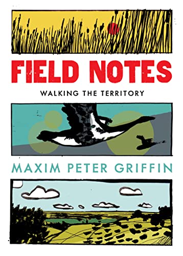 Field Notes: Walking the Territory von Unbound