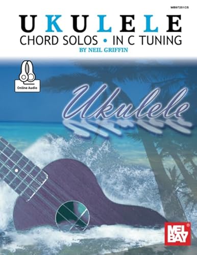 Ukulele Chord Solos in C Tuning