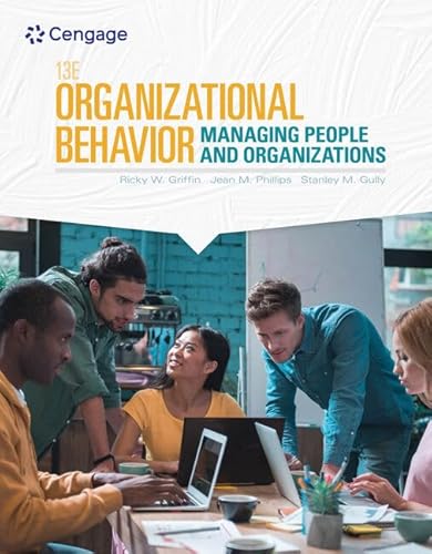 Organizational Behavior: Managing People and Organizations
