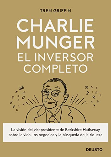 Charlie Munger: El inversor completo (Deusto)