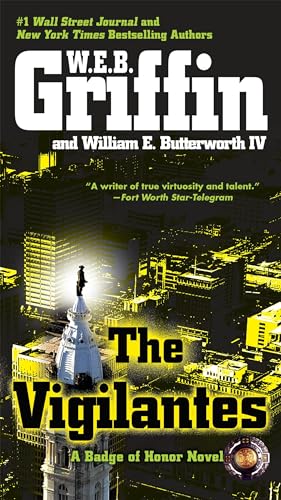 The Vigilantes (Badge Of Honor, Band 10) von G.P. Putnam's Sons