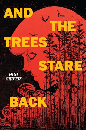 And the Trees Stare Back von Holiday House