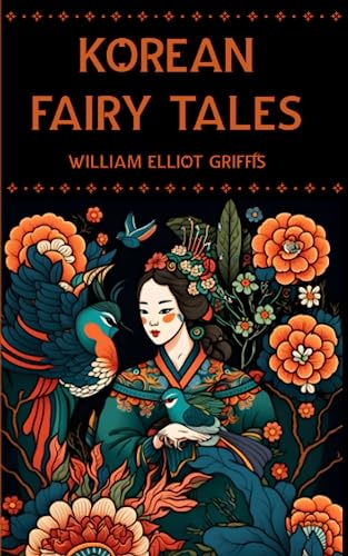 Korean Fairy Tales Korean Fairy Tales