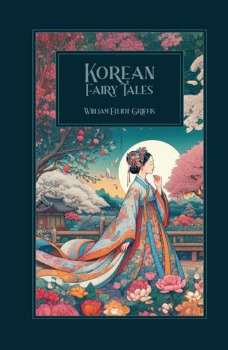 Korean Fairy Tales von Independently published