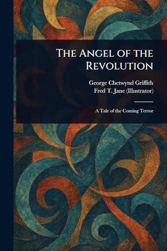 The Angel of the Revolution von Anson Street Press