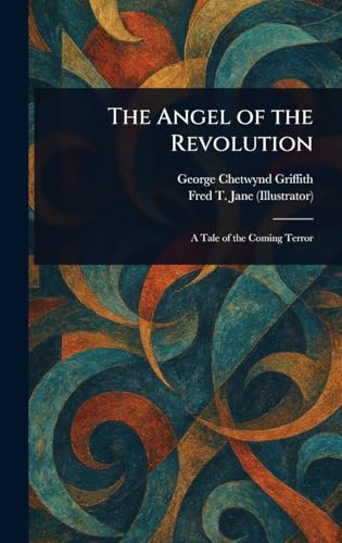 The Angel of the Revolution von Anson Street Press