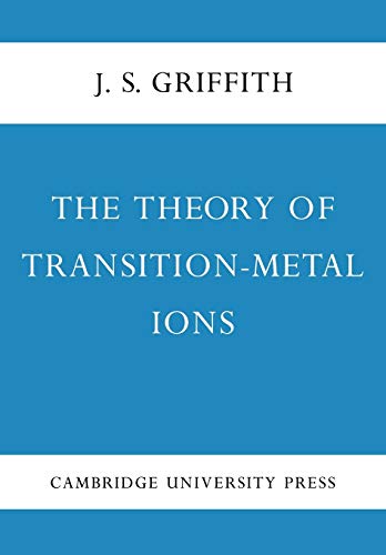 The Theory of Transition-Metal Ions von Cambridge University Press