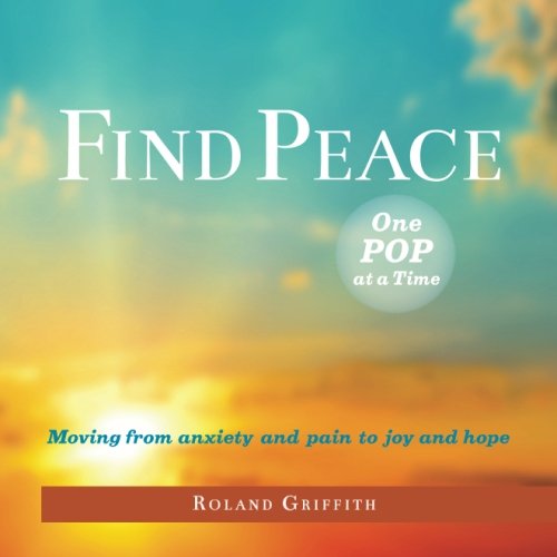 Find Peace ... One POP at a Time: Special Full Color Edition