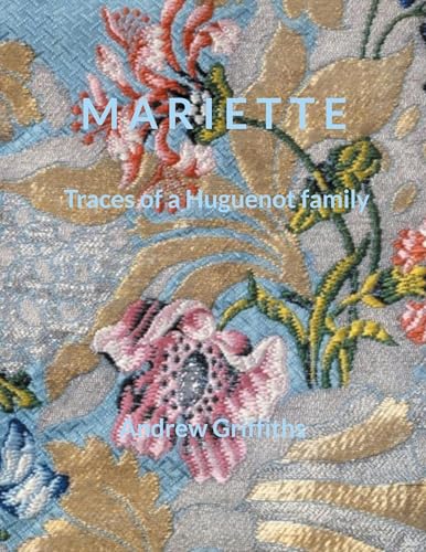 Mariette: Traces of a Huguenot family von BoD – Books on Demand