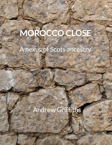 Morocco close: A nexus of Scots ancestry von BoD – Books on Demand