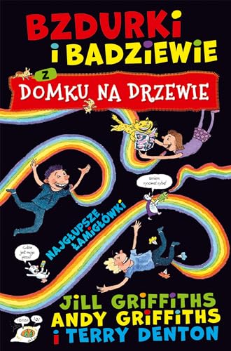 Bzdurki i badziewie z domku na drzewie: Najgłupsze łamigłówki Bzdurki i badziewie z domku na drzewie: Najgłupsze łamigłówki